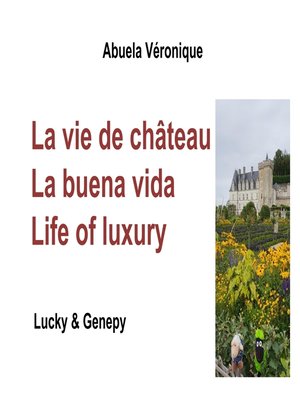 cover image of La vie de château